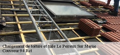 Changement de toiture et tuile  le-perreux-sur-marne-94170 Couvreur 94 Rct
