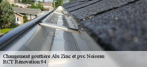 Changement gouttière Alu Zinc et pvc  noiseau-94880 RCT Rénovation 94