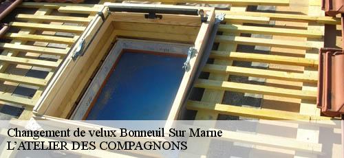 Changement de velux  bonneuil-sur-marne-94380 L’ATELIER DES COMPAGNONS