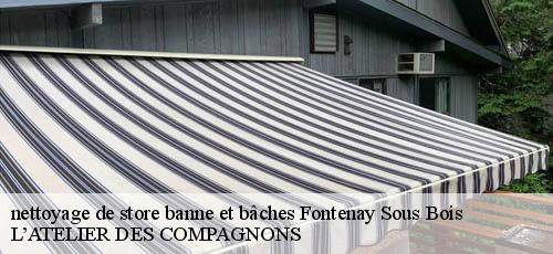 nettoyage de store banne et bâches fontenay-sous-bois-94120 L’ATELIER DES COMPAGNONS